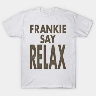 Frankie Say Relax T-Shirt